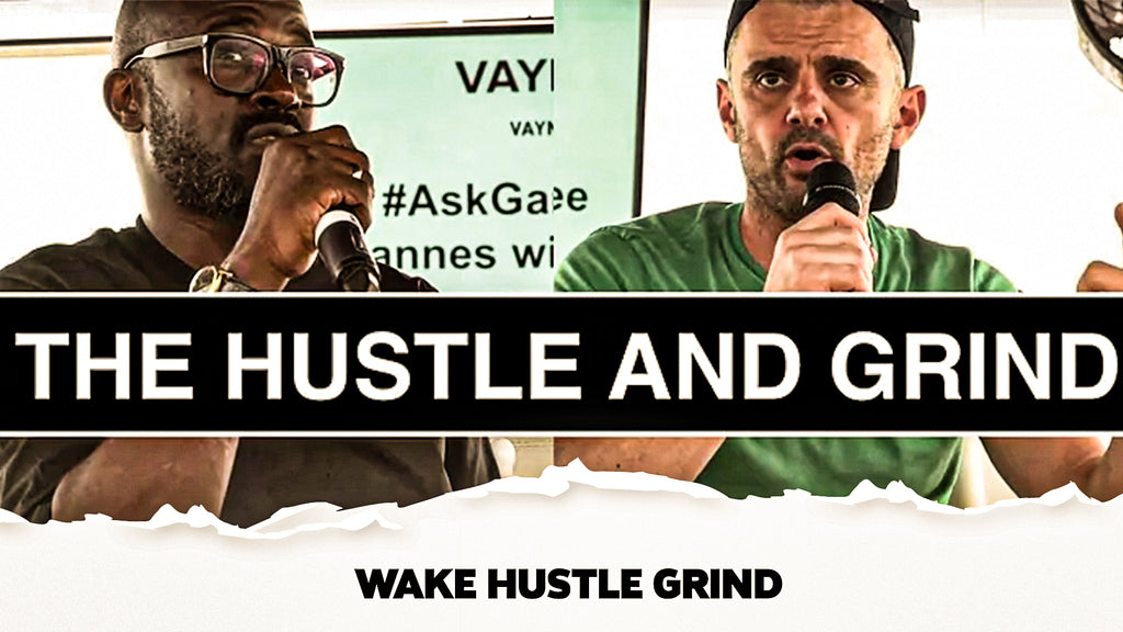 The Difference Between the Hustle and Grind