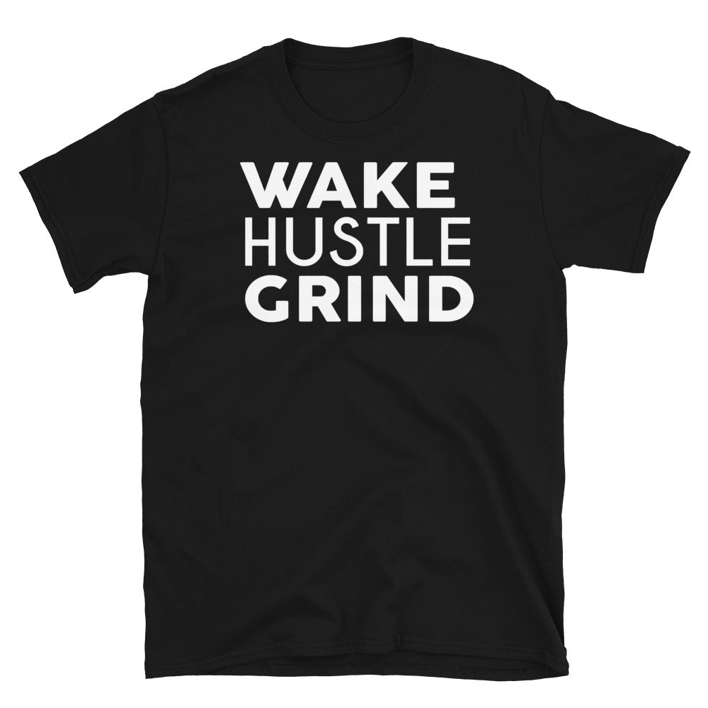 Wake Hustle Grind T-Shirt