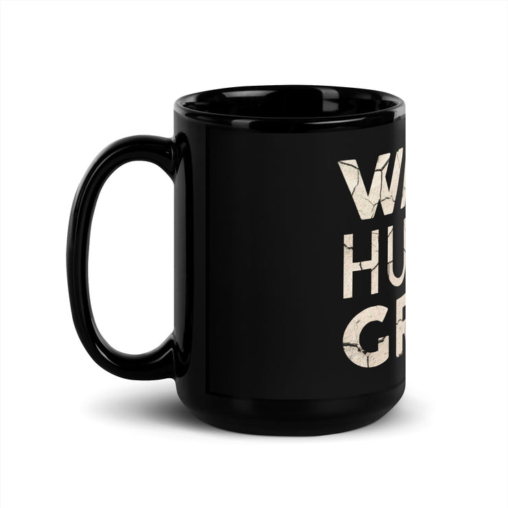Wake Hustle Grind Coffee Mug